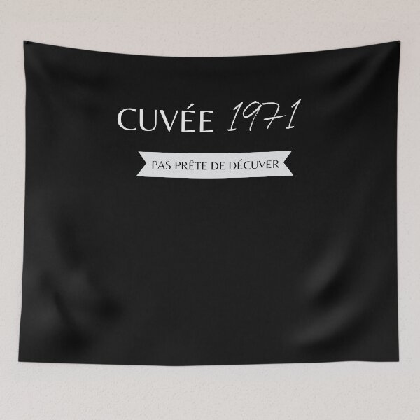 Item preview, Cuvée 1971 not ready to decuit designed and sold by ProShirtDesign.