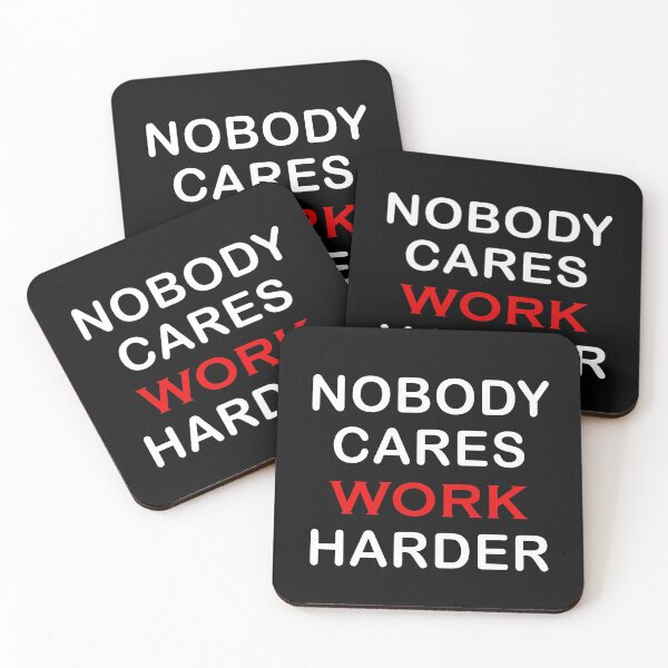 Item preview, NOBODY CARES WORK HARDER -Funny Gym T-Shirt designed and sold by AMERAAK.