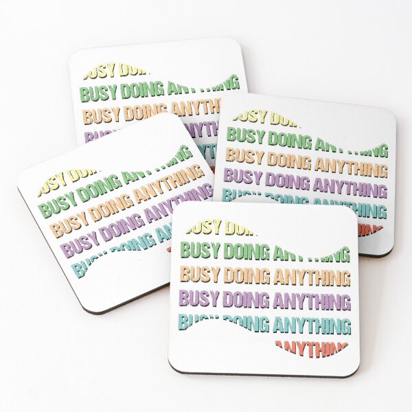 Item preview, Busy Doing Anything designed and sold by emhoteb.