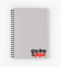 Stop, Drop, & Git Gud Spiral Notebook