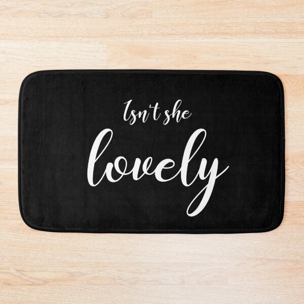Item preview, Isn't She Lovely 2 (white text) designed and sold by PhantasyAandD.