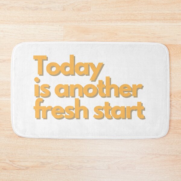Item preview, Today Is Another Fresh Start designed and sold by Trisha Banlasan.