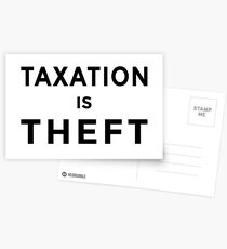 TAXATION IS THEFT Postcards