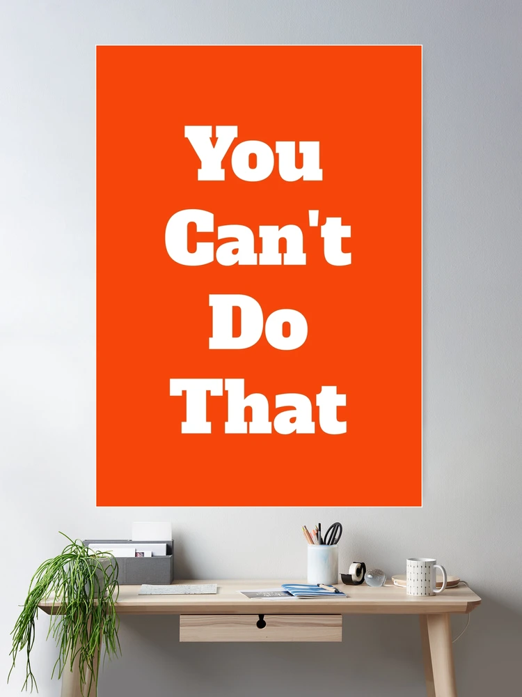 アート・デザイン・音楽 You Can't Do That! You Can't Do That