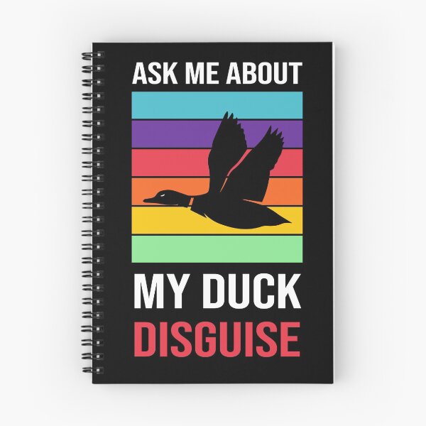 Item preview, Ask Me About My Duck Disguise designed and sold by UnitedAndUnique.