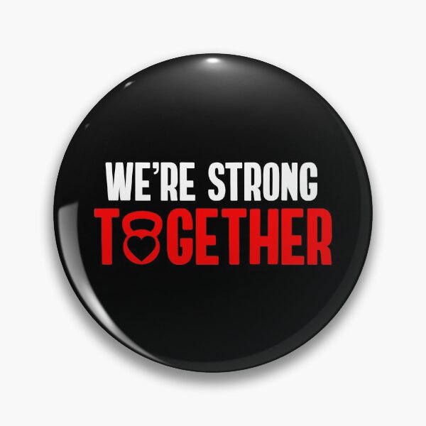 Item preview, We're Strong together designed and sold by TheBeastNation.