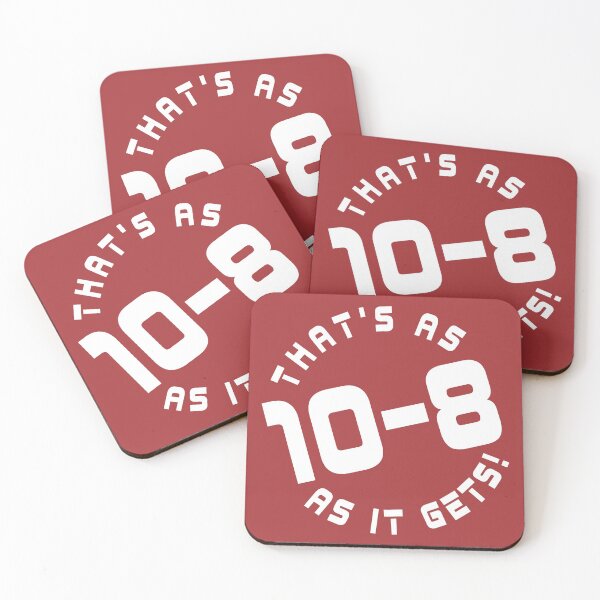 Item preview, That's as 10-8 as it gets! designed and sold by ArtistImprob.