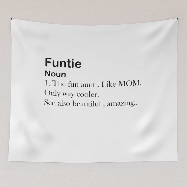 Item preview, Funtie- Auntie definition ,Funny Saying , Gift For Aunties , birthday gift  designed and sold by Soukainadesign.