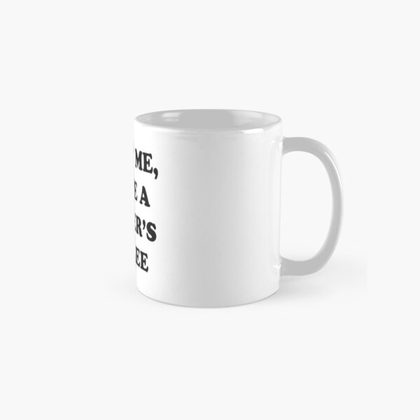 trust me i have a master's degree Classic Mug