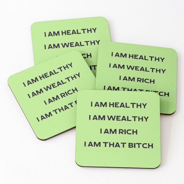 Item preview, I Am Healthy, I Am Wealthy, I Am Rich, I Am That Bitch designed and sold by asun5.