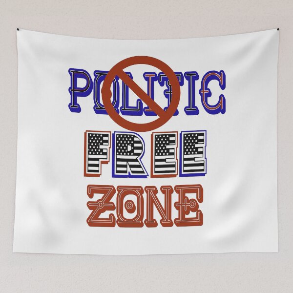Item preview, Politic Free Zone designed and sold by Delights.