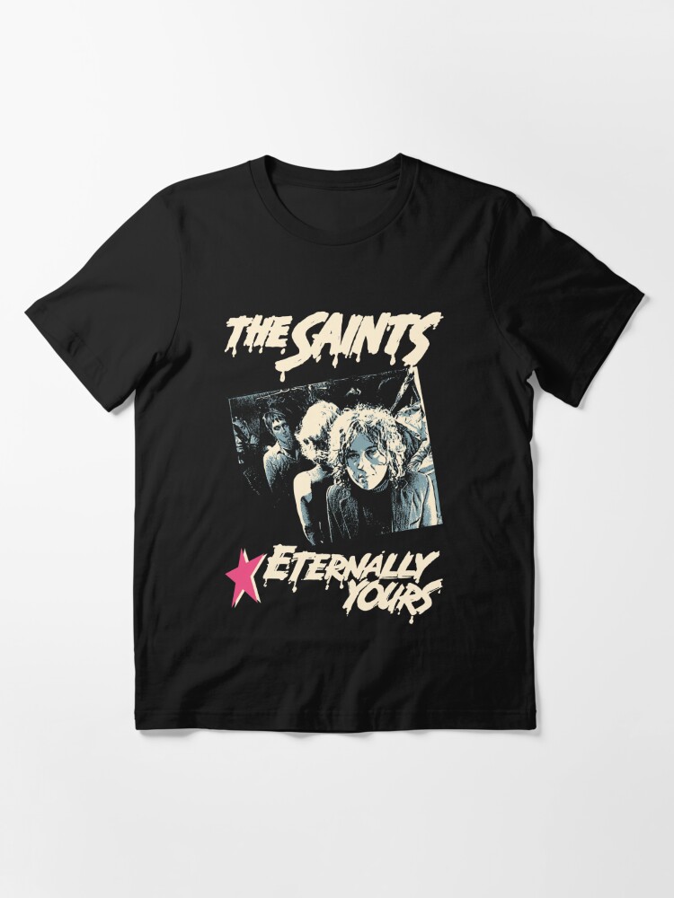 The Saints Eternally Yours | Essential T-Shirt