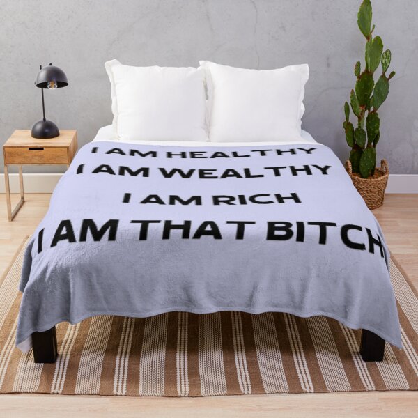 Item preview, I Am Healthy, I Am Wealthy, I Am Rich, I Am That Bitch designed and sold by asun5.