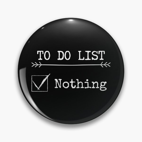Item preview, DOING NOTHING designed and sold by PureGeometry.
