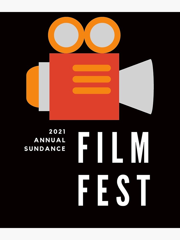 "sundance film festival" Poster for Sale by wally008 Redbubble
