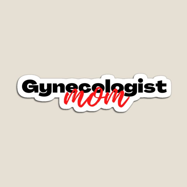 Item preview, Gynecologist mom mothet funny family gift idea  designed and sold by chi vana.