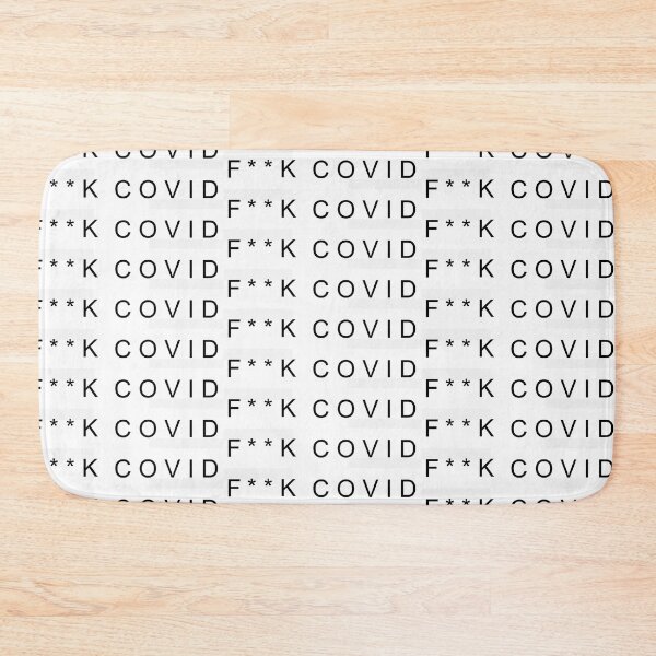 Item preview, F**K COVID [Censored version] designed and sold by mcac1d.