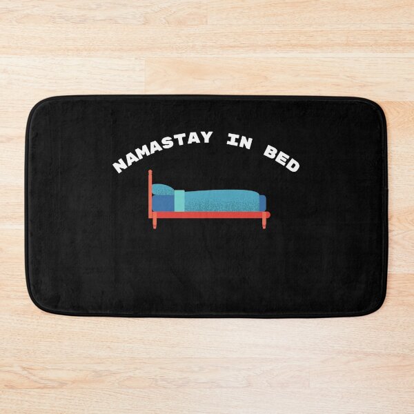 Item preview, NAMASTAY IN BED designed and sold by PureGeometry.