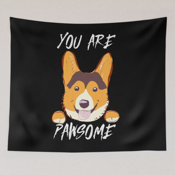Item preview, YOU ARE PAWSOME designed and sold by PabloBasma.