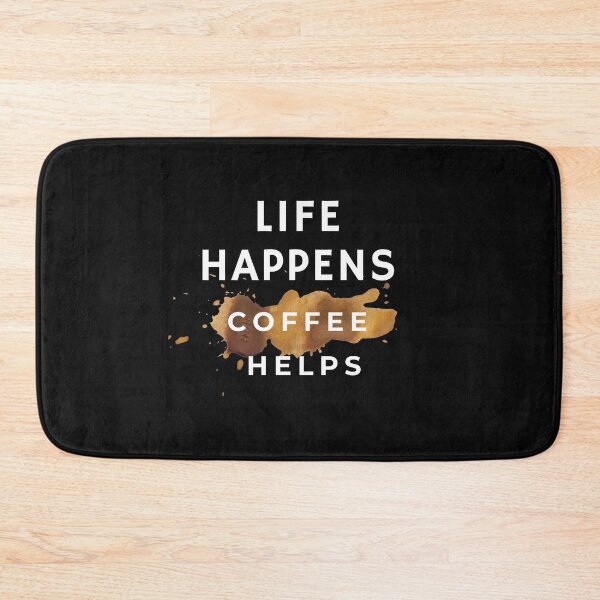 Item preview, Life happens coffee helps designed and sold by KOOL Studio.