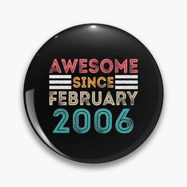 Item preview, Retro Vintage Birthday Gift - Awesome Since February 2006 designed and sold by meedTee.