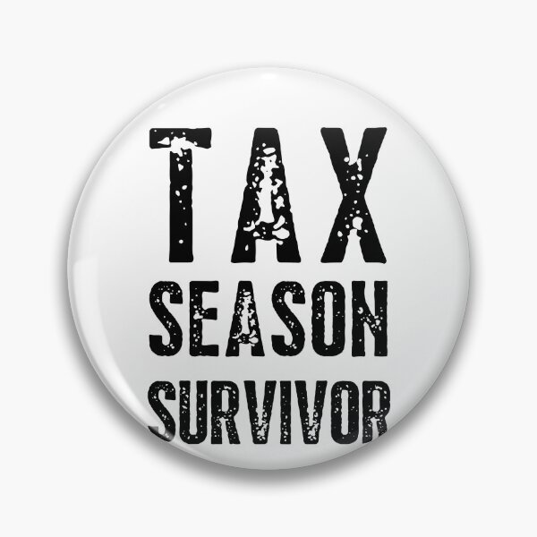 Item preview, Tax Season Survivor designed and sold by IntegrityDesign.