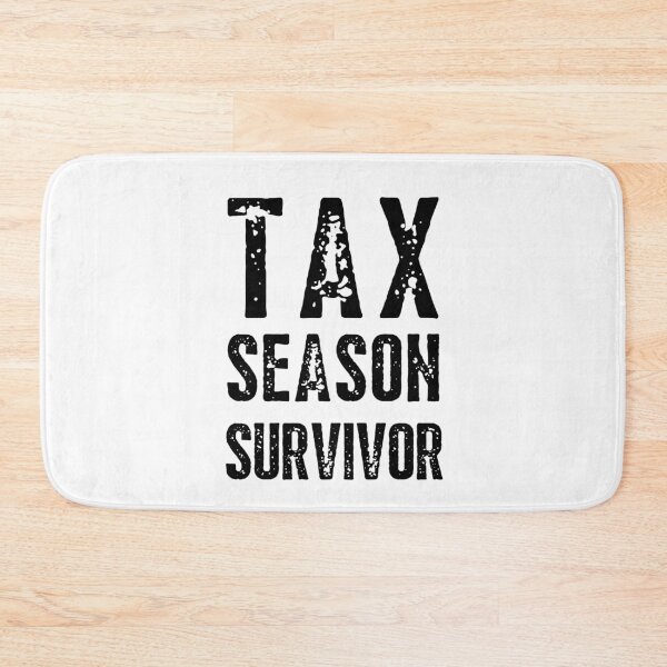 Item preview, Tax Season Survivor designed and sold by IntegrityDesign.