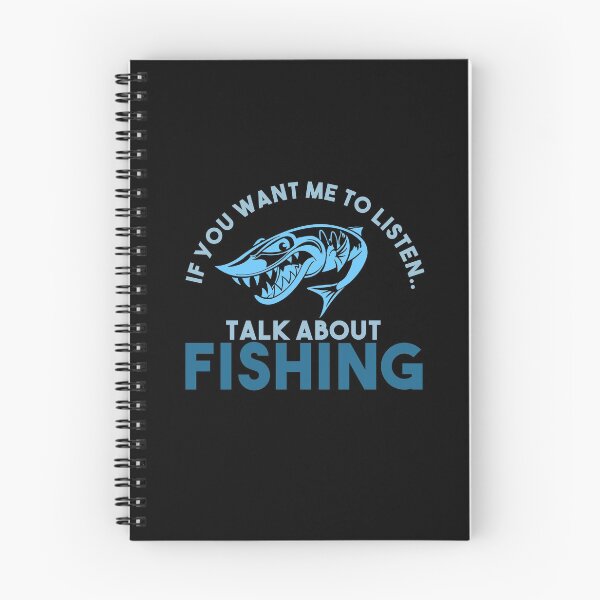 Item preview, If you want me to listen... Talk About Fishing (Cyan) designed and sold by EGIT.