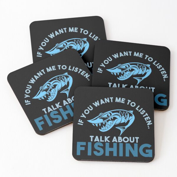 Item preview, If you want me to listen... Talk About Fishing (Cyan) designed and sold by EGIT.