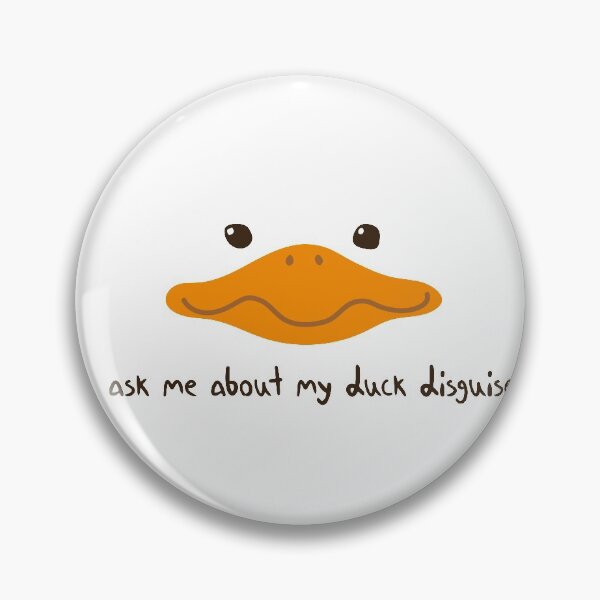 Item preview, Ask Me About My Duck Disguise with duck face  designed and sold by MerchSpot.