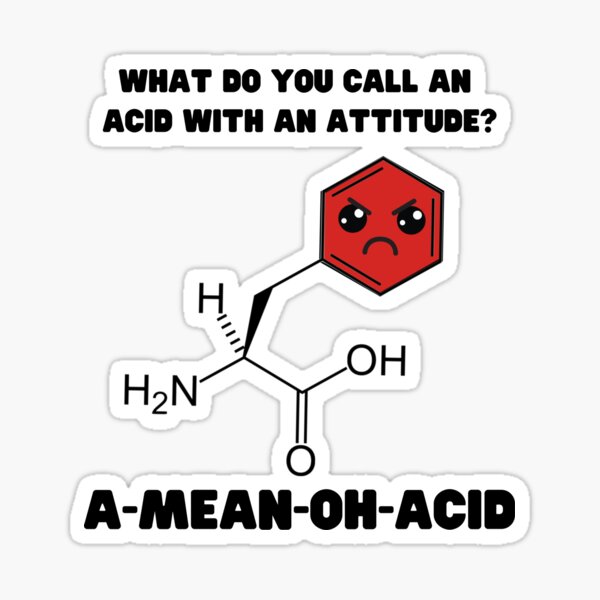 What Do You Call An Acid With An Attitude Sticker For Sale By what-do-you-call-an-acid-with-an-attitude-sticker-for-sale-by