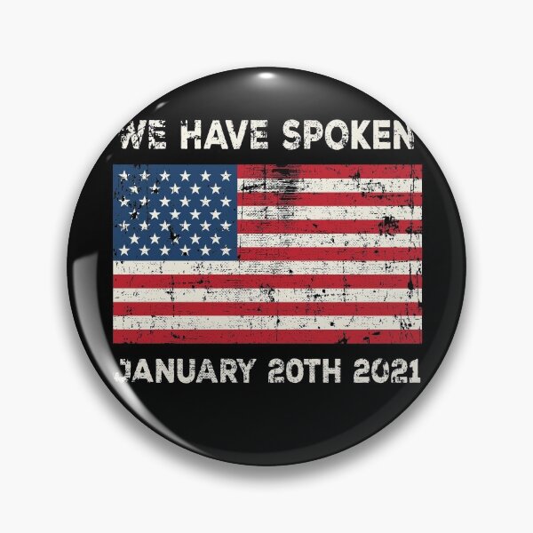 Item preview, We Have Spoken Biden Inauguration 01.20.2021 designed and sold by SoloTravelerSt.