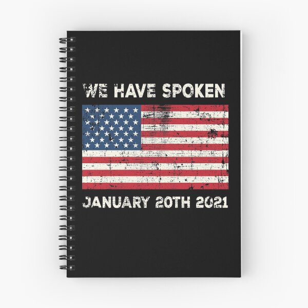 Item preview, We Have Spoken Biden Inauguration 01.20.2021 designed and sold by SoloTravelerSt.