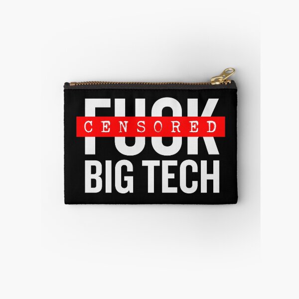 Item preview, F*ck Big Tech designed and sold by mjdgop97.