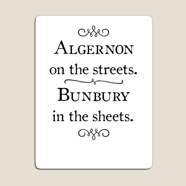 Item preview, Bunburyist's Motto designed and sold by 24hoursayear.