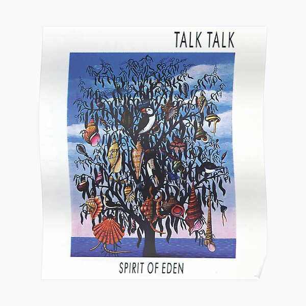 Talk Talk Spirit Of Eden Poster