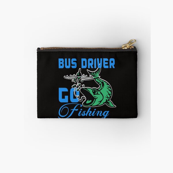 Item preview, bus driver go fishing designed and sold by Milavedesign.