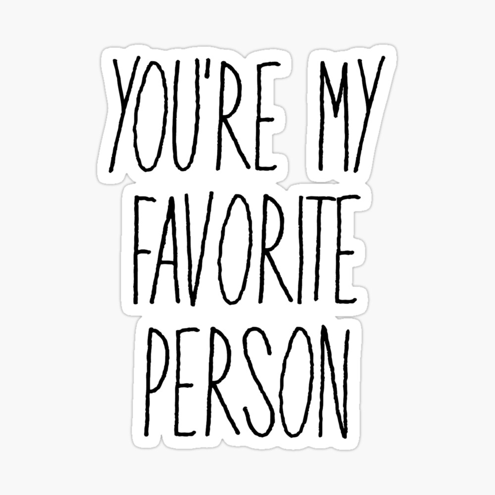 🥇 Vinyls english phrase you're my favorite person 🥇