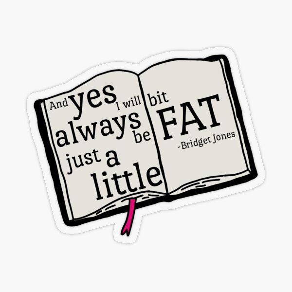 Item preview, Bridget Jones quote designed and sold by c0nstance.
