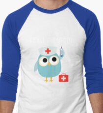 Professions Owl Nurse I Call the Shots Men's Baseball ¾ T-Shirt