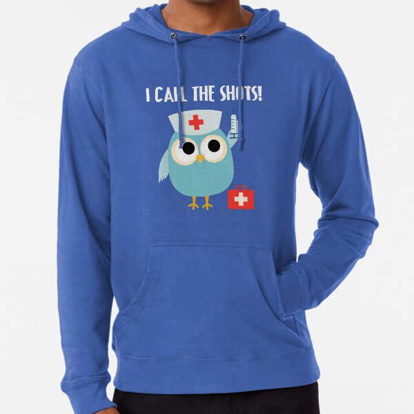 RN Nurses Call The Shots Hoodie Nurse Design