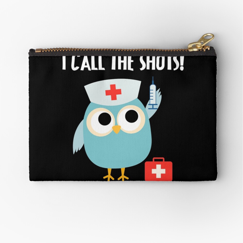 Professions Owl Nurse I Call the Shots Zipper Pouch