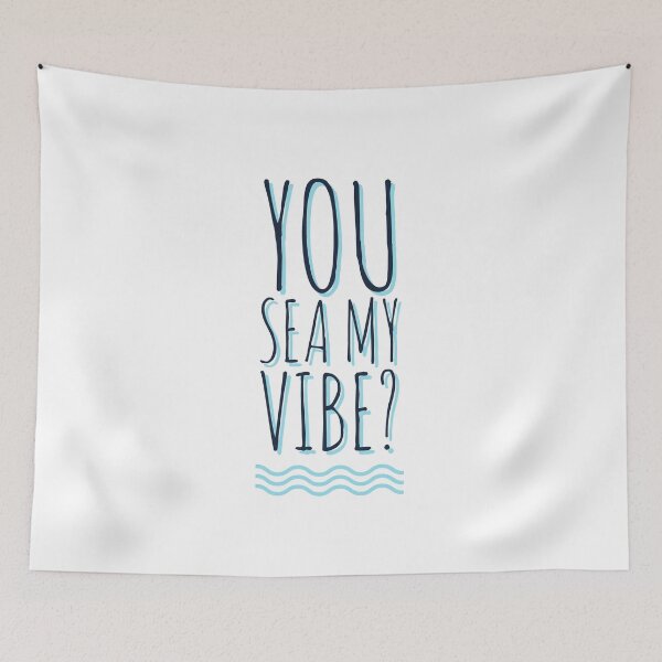 Item preview, You sea my vibe summer vibes cool stuff designed and sold by Tropical Blood.