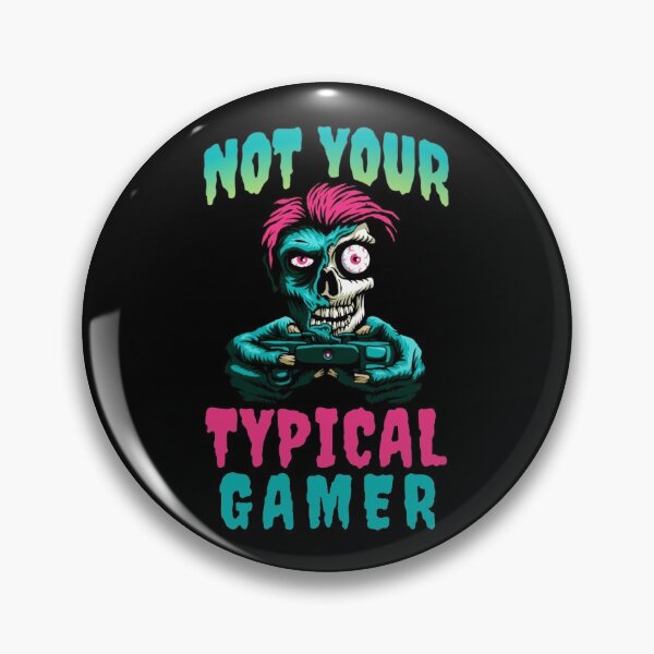 Item preview, Not Your TYPICAL GAMER Zombie Design designed and sold by LevelUpMerch.