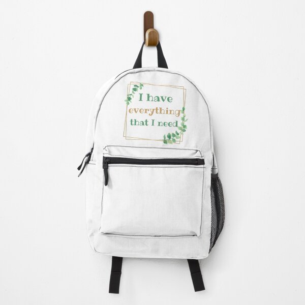 Item preview, I Have Everything That I Need designed and sold by SweetAndSpice.
