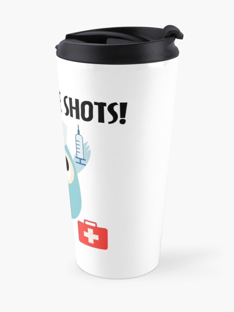 Alternate view of Professions Owl Nurse I Call the Shots Travel Coffee Mug