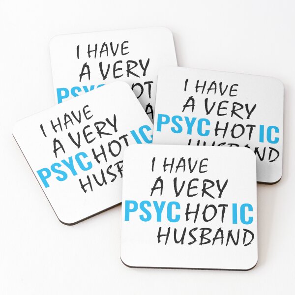 Item preview, Funny married couple I have a very psychotic husband designed and sold by TINASTORESHOPE.