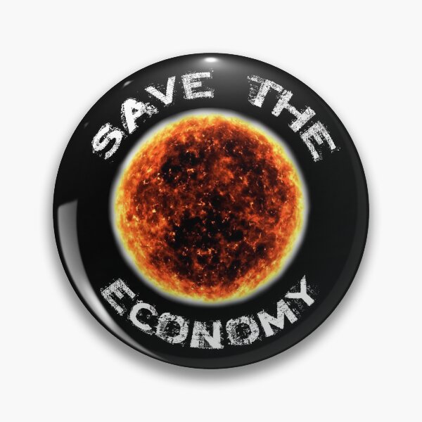Item preview, Save the Economy designed and sold by Danicus666.