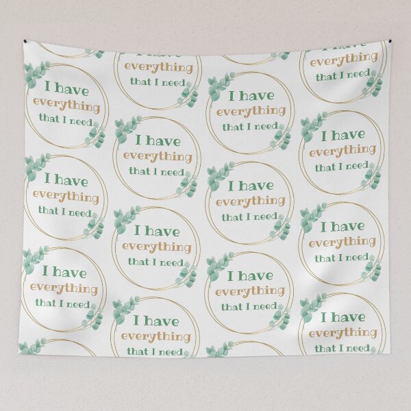 Item preview, I Have Everything That I Need 3 designed and sold by SweetAndSpice.