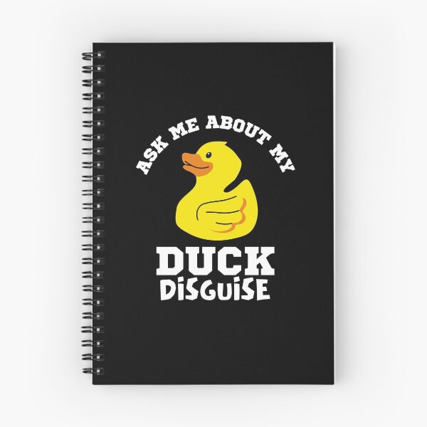 Item preview, Ask Me About My Duck Disguise designed and sold by Joy Poddar.